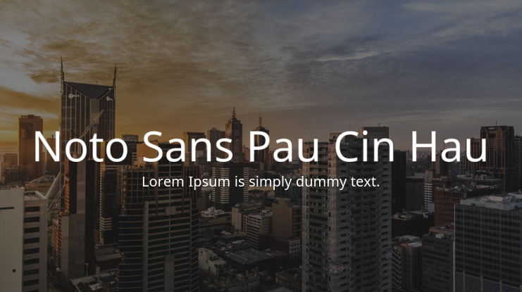 Noto Sans Pau Cin Hau Font