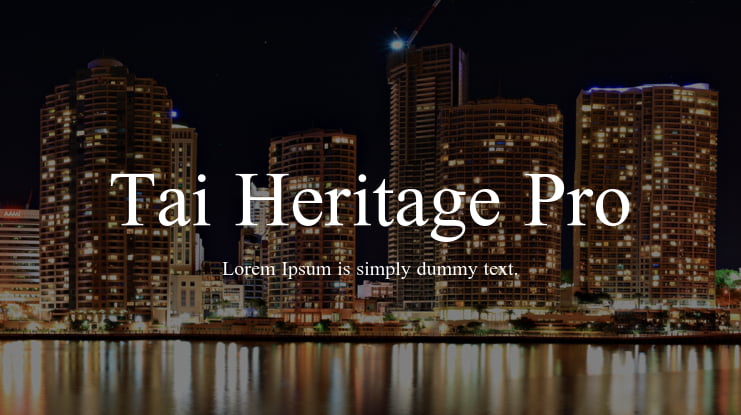 Tai Heritage Pro Font Family