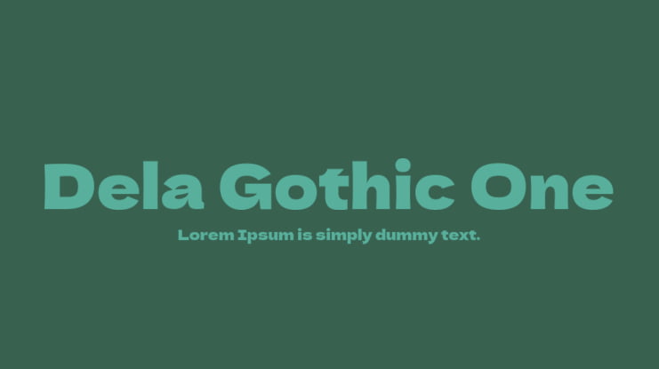 Dela Gothic One Font