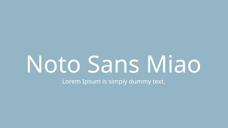 Noto Sans Miao Font