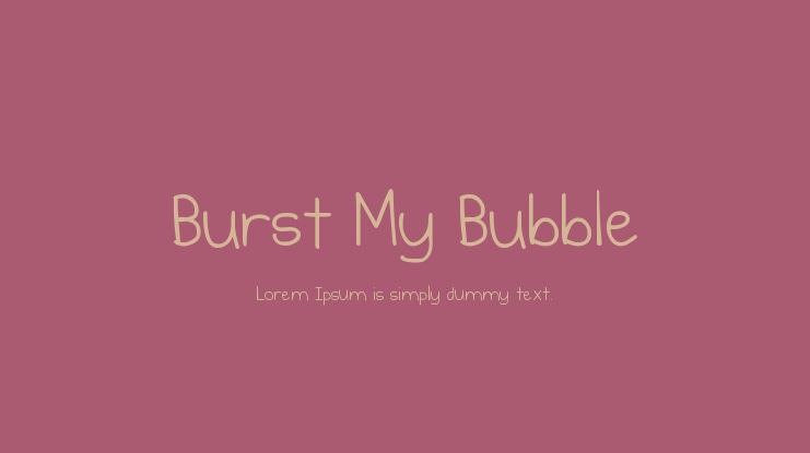 Burst My Bubble Font