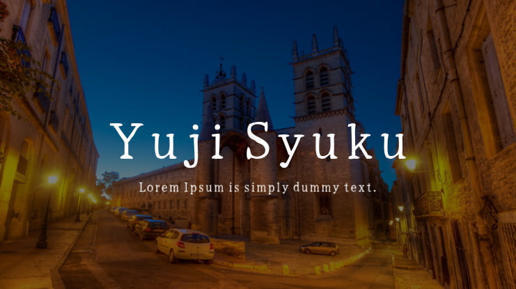 Yuji Syuku Font