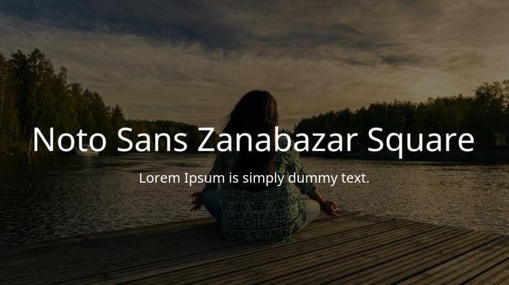 Noto Sans Zanabazar Square Font Family