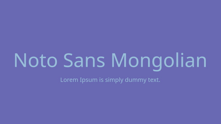 Noto Sans Mongolian Font