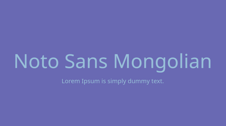 Noto Sans Mongolian Font