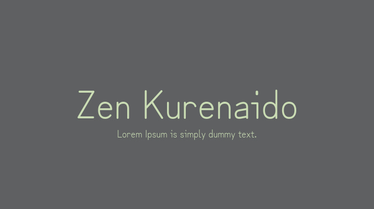 Zen Kurenaido Font