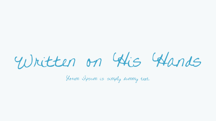 Written on His Hands Font