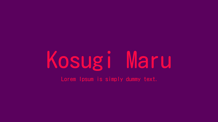 Kosugi Maru Font
