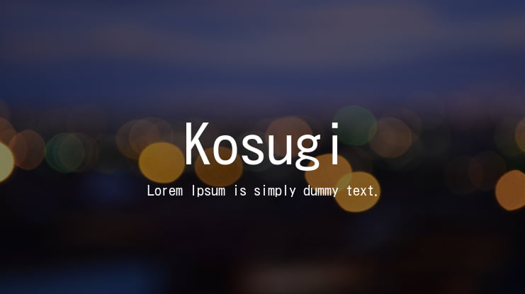 Kosugi Font