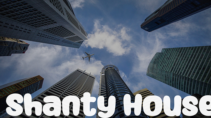Shanty House Font