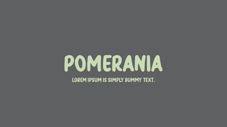 Pomerania Font