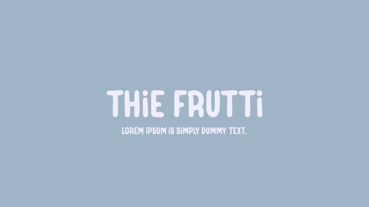 Thie Frutti Font