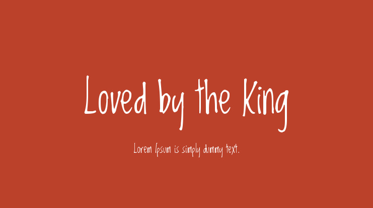 Loved by the King Font