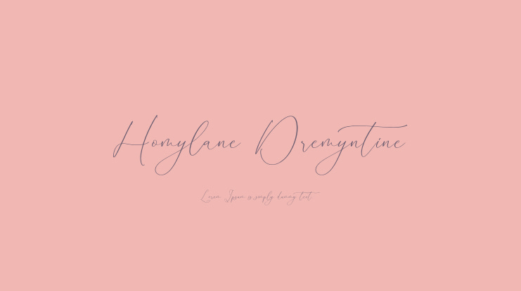 Homylane Dremyntine Font