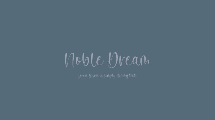Noble Dream Font