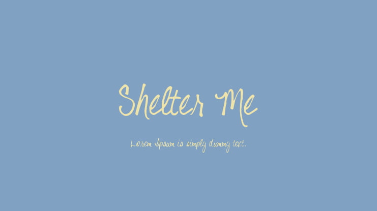 Shelter Me Font