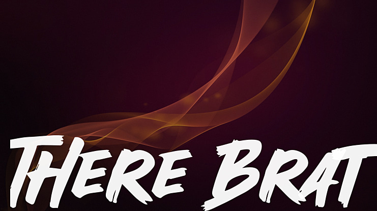There Brat Font