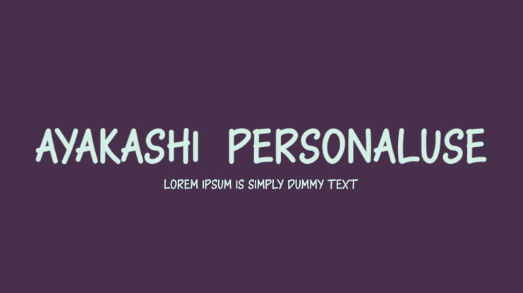 Ayakashi-PersonalUse Font