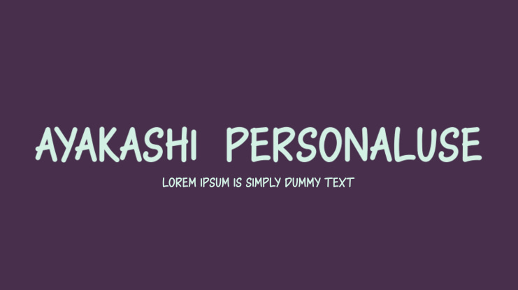 Ayakashi-PersonalUse Font