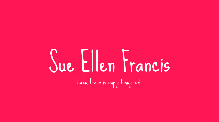 Sue Ellen Francis Font