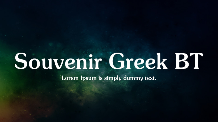 Souvenir Greek BT Font Family