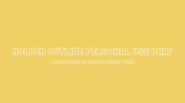 Holder Outline PERSONAL USE ONLY Font