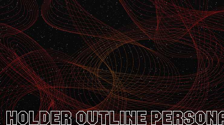 Holder Outline PERSONAL USE ONLY Font