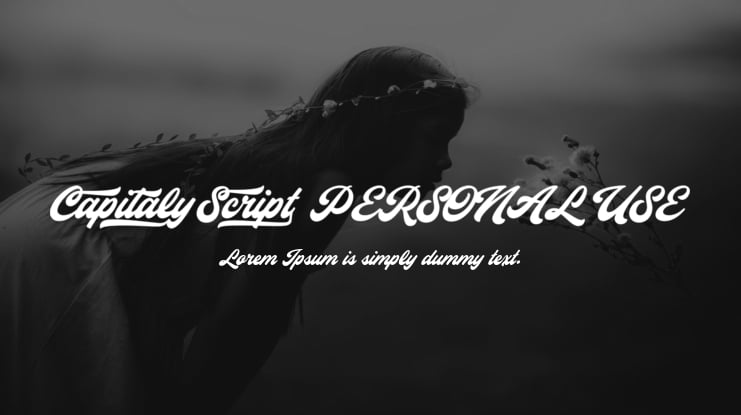 Capitaly Script PERSONAL USE Font