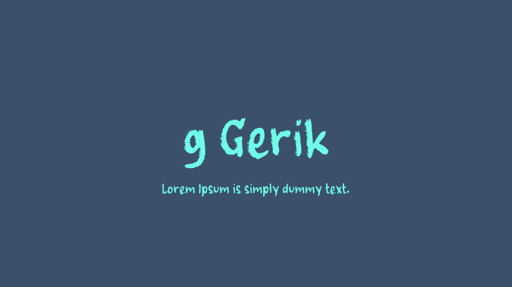 g Gerik Font