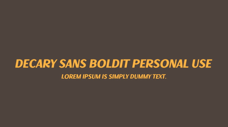 Decary Sans BoldIt PERSONAL USE Font Family