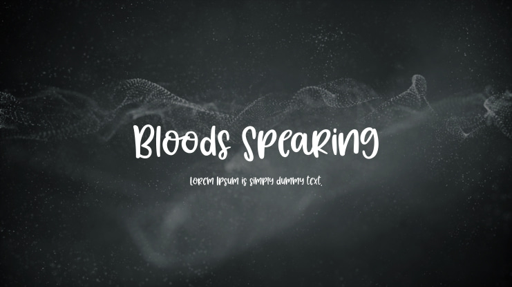 Bloods Spearing Font