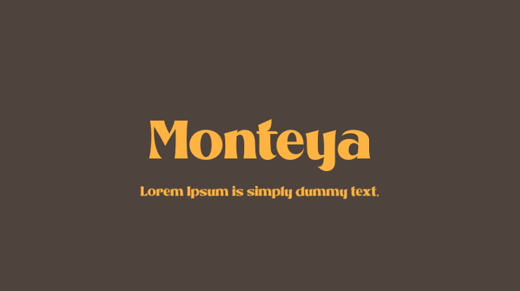 Monteya Font