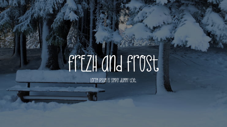 Frezh And Frost Font