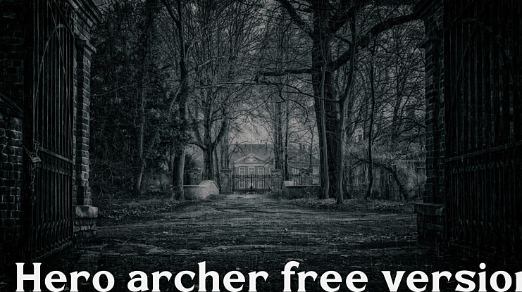 Hero archer free version Font