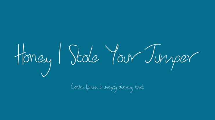 Honey I Stole Your Jumper Font