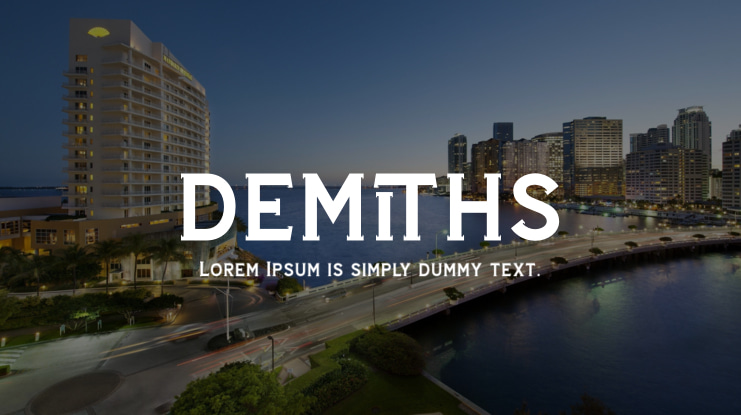 DEMITHS Font