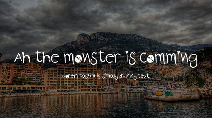 Ah the monster is comming Font