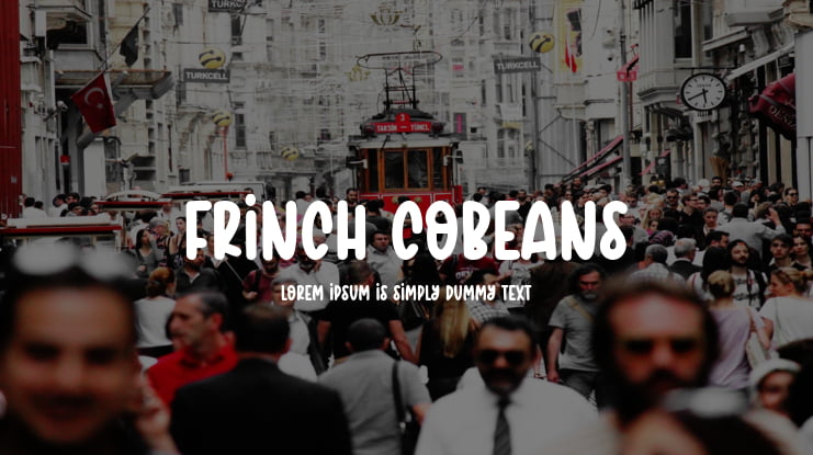 FRINCH COBEANS Font Family
