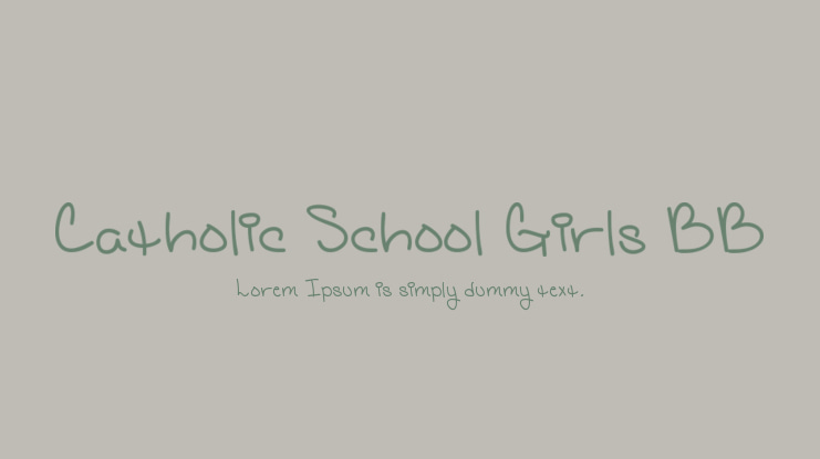 Catholic School Girls BB Font