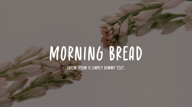 Morning Bread Font