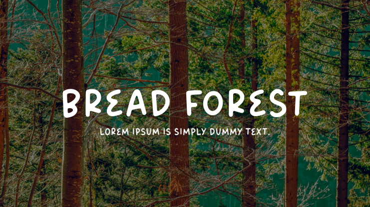 Bread Forest Font
