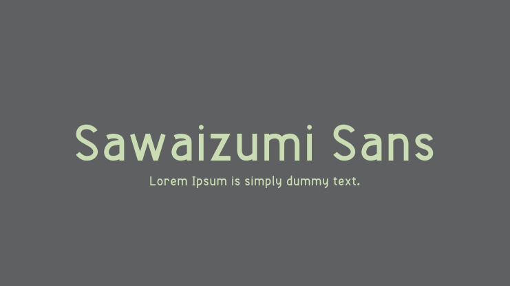 Sawaizumi Sans Font