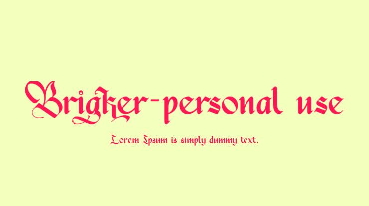 Brigker-personal use Font