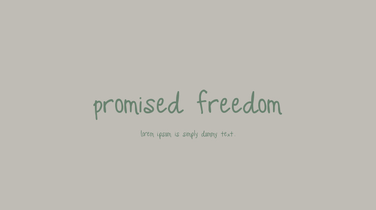 Promised Freedom Font
