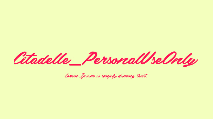 Citadelle_PersonalUseOnly Font