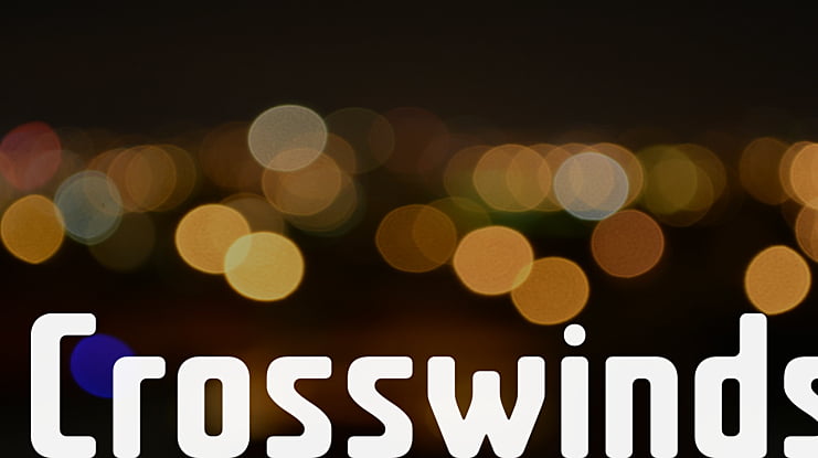 Crosswinds Font