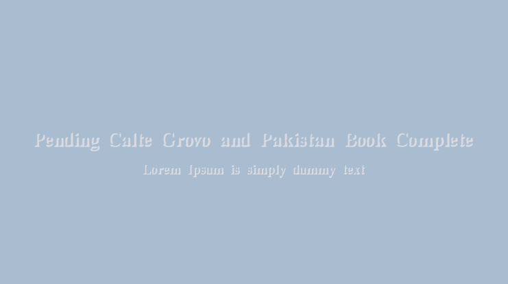 Pending Calte Grovo and Pakistan Book Complete Font