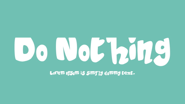 Do Nothing Font