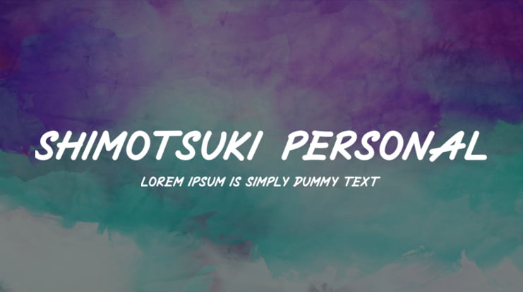 Shimotsuki-Personal Font