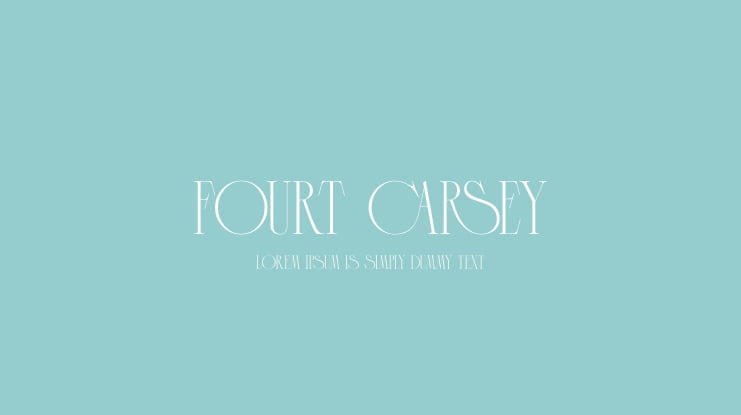 Fourt Carsey Font